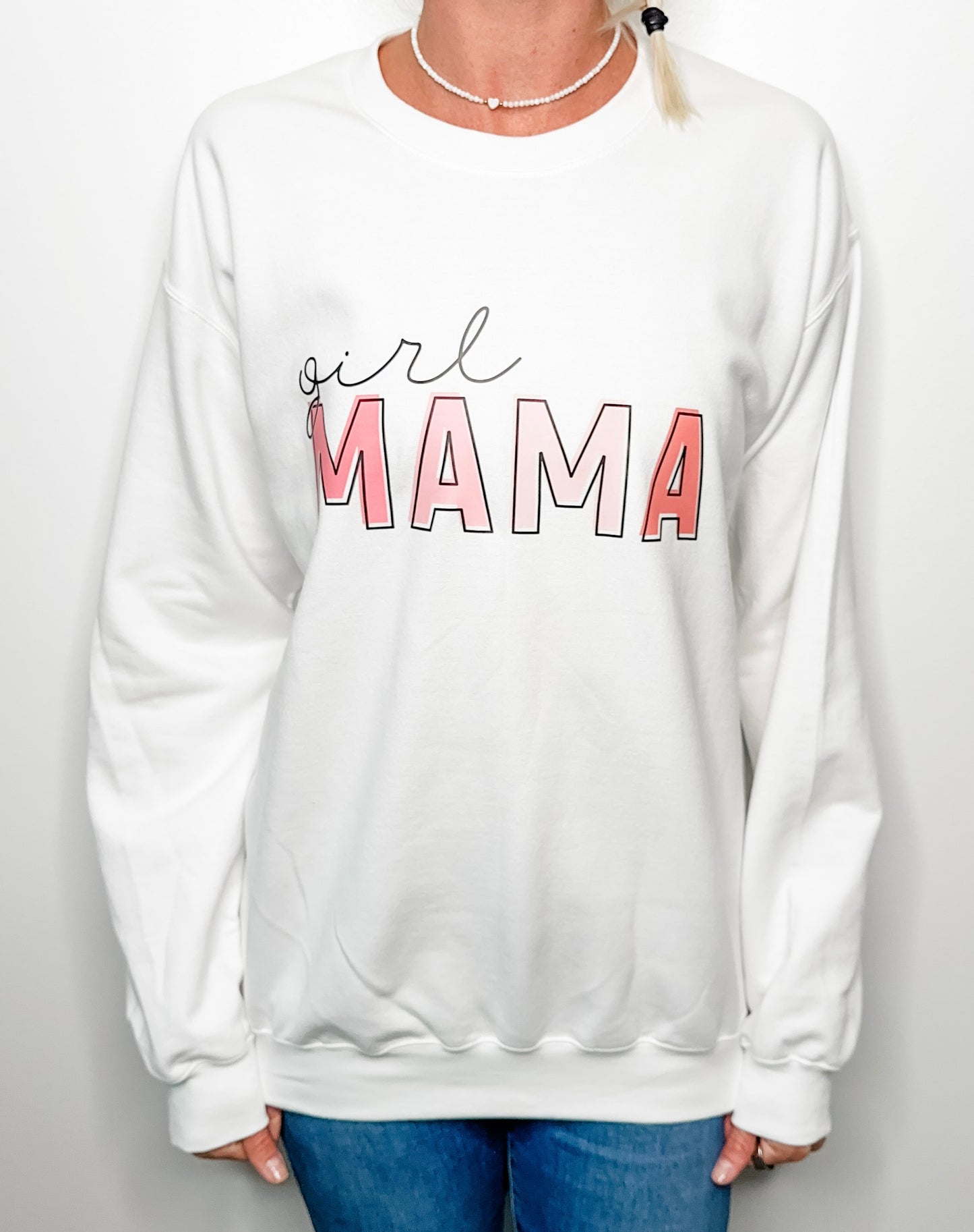 Girl Mama Sweatshirt