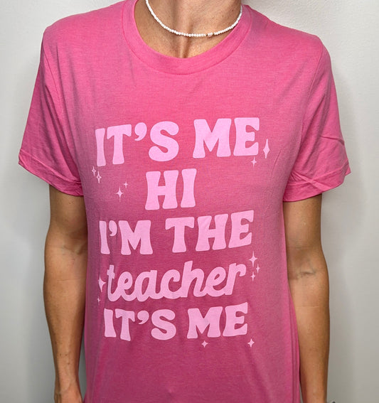 I'm The Teacher T-Shirt
