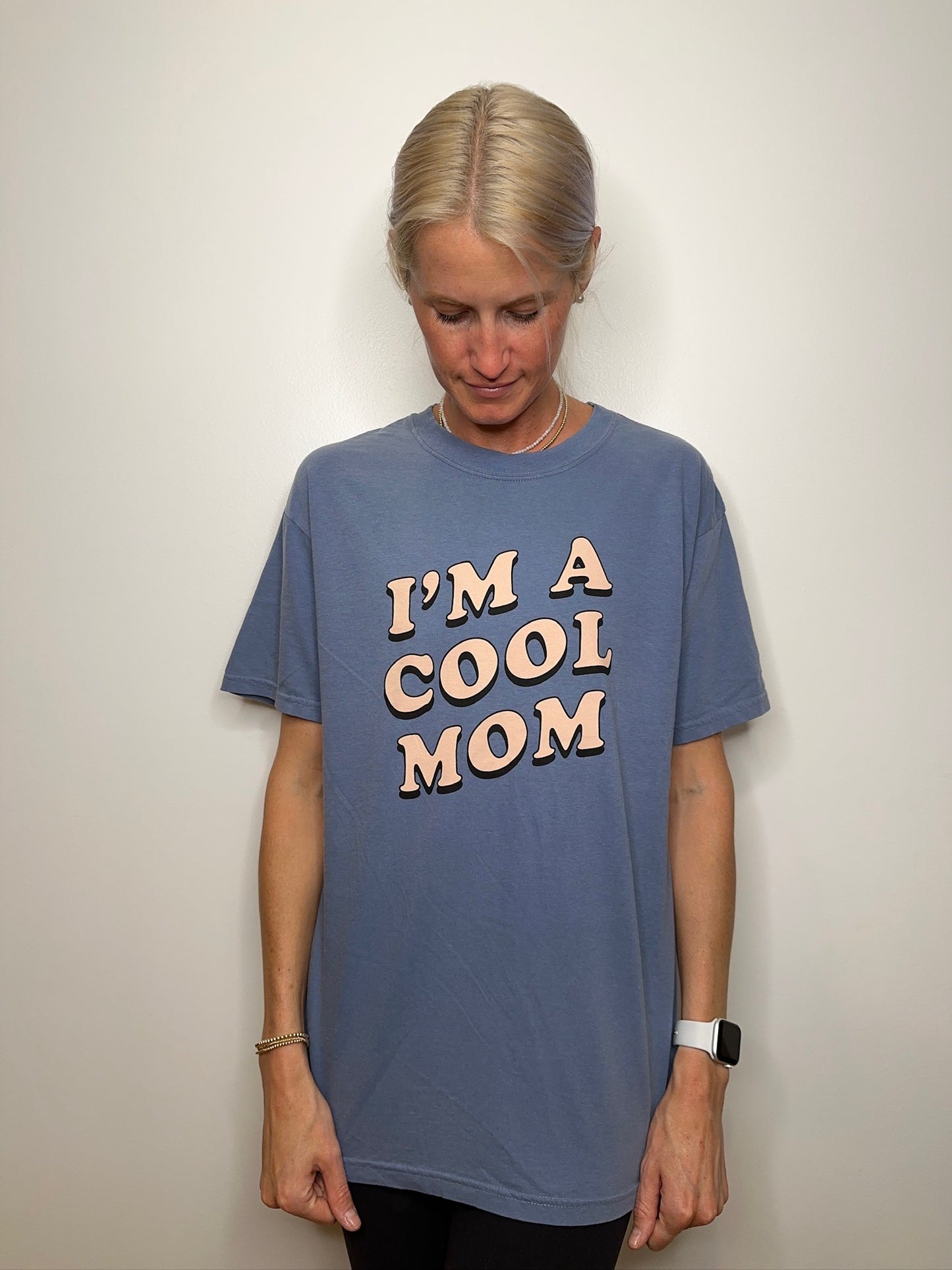 I'm a Cool Mom Tee