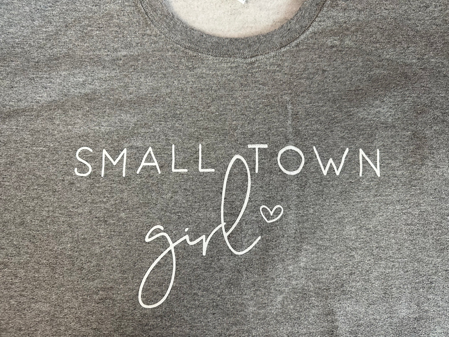 Small Town Girl Sweatshirt