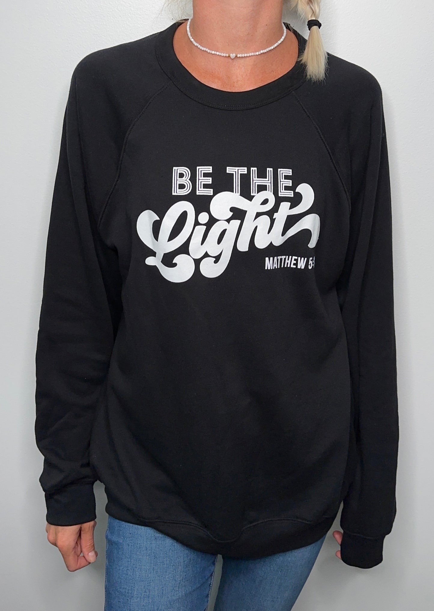 Be the Light Premium Fleece Sweatshirt